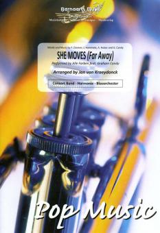 She Moves (Far Away) 