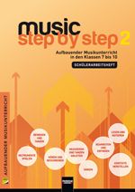 Music Step by Step 2 - Schülerarbeitsheft 