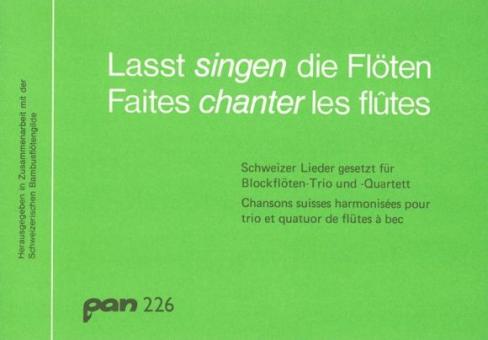 Faites chanter les flûtes 