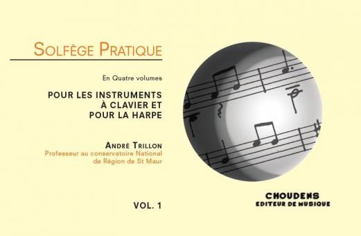 Solfège Pratique Vol. 1 