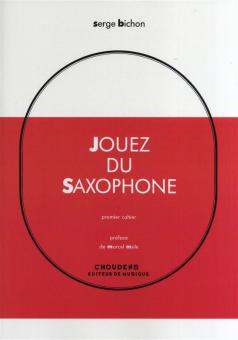 Jouez Du Saxophone Vol. 1 