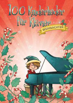 100 Kinderlieder für Klavier 