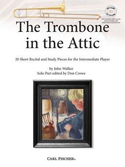 The Trombone In The Attic 