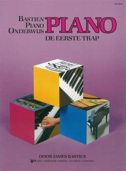 Bastien Piano Onderwijs: De Eerste Trap 