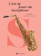 L'Art De Jouer Du Saxophone 