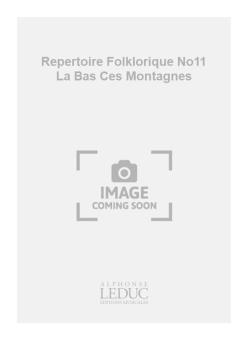 Repertoire Folklorique No 11 
