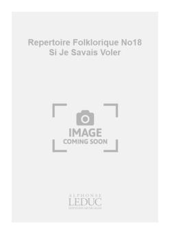 Repertoire Folklorique No 18 