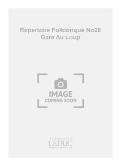 Repertoire Folklorique No 28 