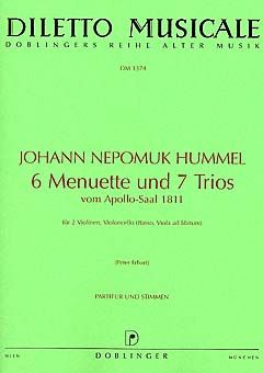 6 Menuette und 7 Trios vom Apollo Saal 1811 