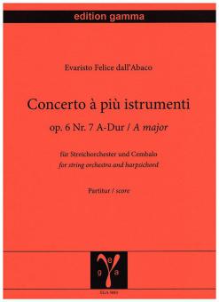 Concerto a piu istrumenti op. 6 Nr. 7 A-Dur 