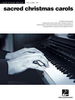 Jazz Piano Solos Series Vol. 39: Sacred Christmas Carols 