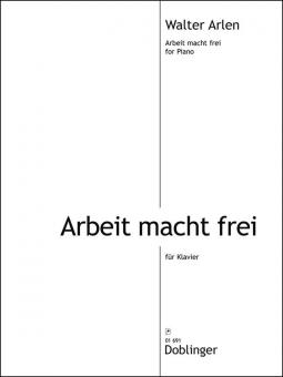 Arbeit macht frei 