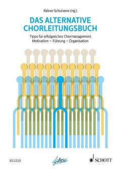 Das alternative Chorleitungsbuch 