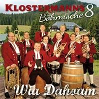 Klostermanns Böhmische 8 - Wia Dahoam 