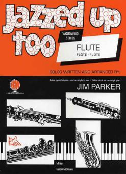 Jazzed Up Too for Flute 