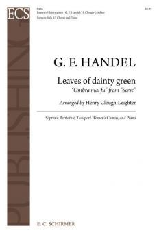Serse: Leaves Of Dainty Green 