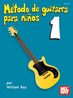 Metodo De Guitarra Para Ninos Volumen Uno Guitar 