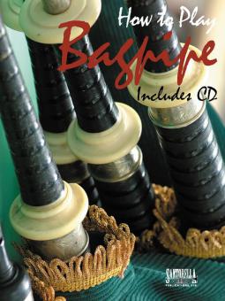 How To Play Bagpipe 