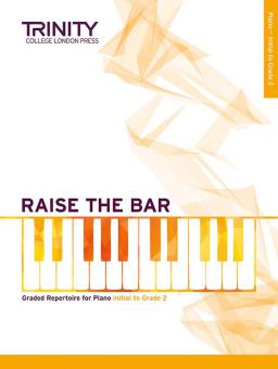 Raise the Bar Piano Book 1 