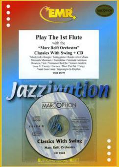 Play the 1st Flute: Classics with Swing Download