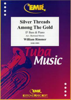 Silver Threads Among The Gold Download