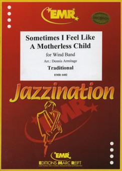 Sometimes I Feel Like A Motherless Child Download