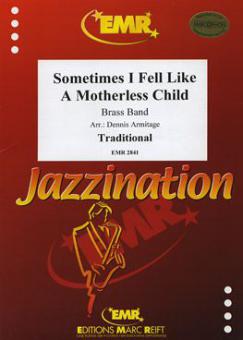 Sometimes I Feel Like A Motherless Child Download