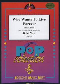 Who Wants To Live Forever Download