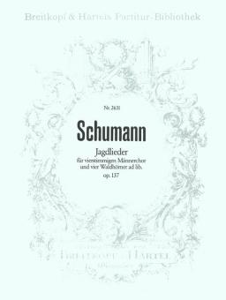 Jagdlieder op. 137 