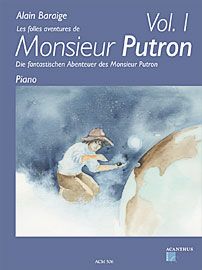 Die fantastischen Abenteuer des M. Putron Vol. 1 