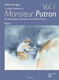 Les fantastiques aventures de M. Putron Vol. 1 