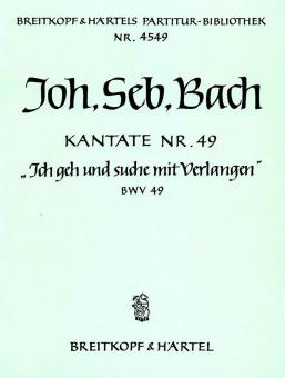 Ich geh und suche mit Verlangen 