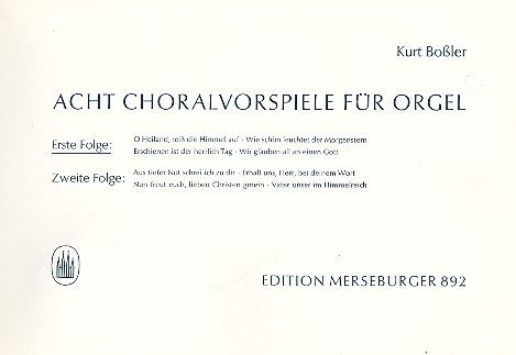 8 Choralvorspiele für Orgel Teil 1 