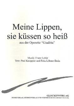 Meine Lippen, sie küssen so heiß 