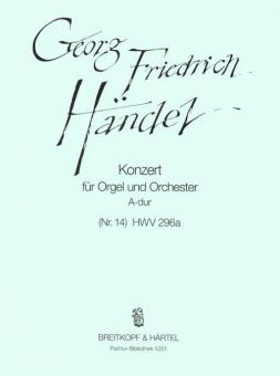 Orgelkonzert Nr. 14 A-Dur HWV 296a 
