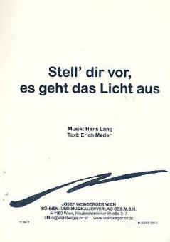 Stell' dir vor es geht das Licht aus 