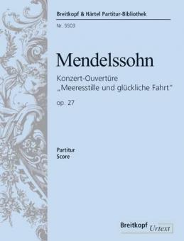 Meeresstille und glückliche Fahrt op. 27 
