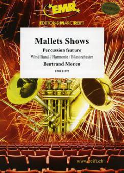 Mallets Shows Standard