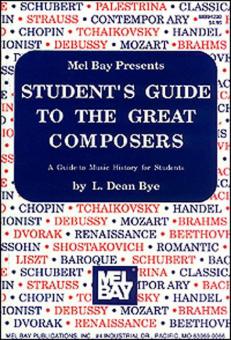 Student's Guide To The Great Composers 