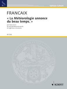La Météorologie annonce du beau temps Standard