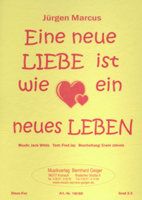 Eine neue Liebe ist wie ein neues Leben 