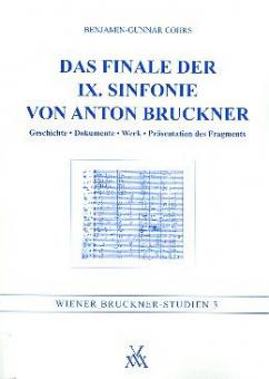 Das Finale de 9. Sinfonie von Anton Bruckner 
