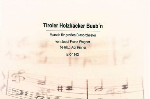 Tiroler Holzhacker Buab'n 