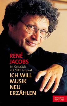 René Jacobs im Gespräch mit Silke Leopold 