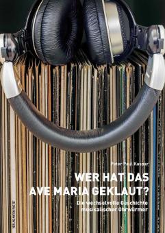 Wer hat das Ave Maria geklaut? 