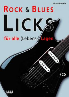 Rock- und Blues-Licks für alle (Lebens-) Lagen 