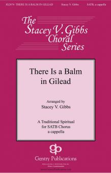 There Is A Balm in Gilead Standard