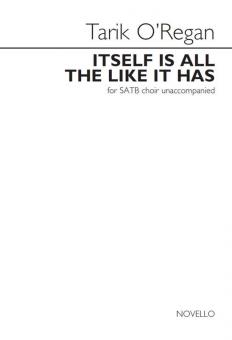 Itself Is All The Like It Has 