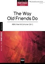 The Way Old Friends Do 
