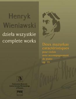 Deux Mazurkas Caracteristiques op. 19 Vol. 21 